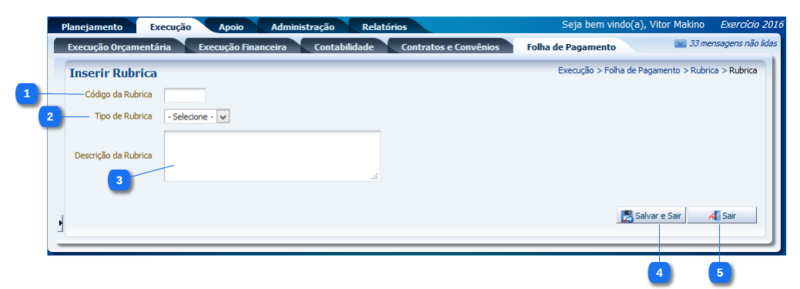 Arquivo:Execução - Folha de Pagamento - rubricaFolhaEdit.png